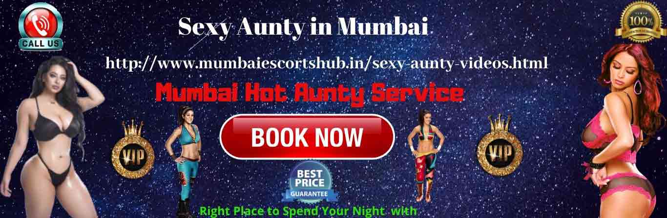 Sexy Aunty Escorts in Mumbai